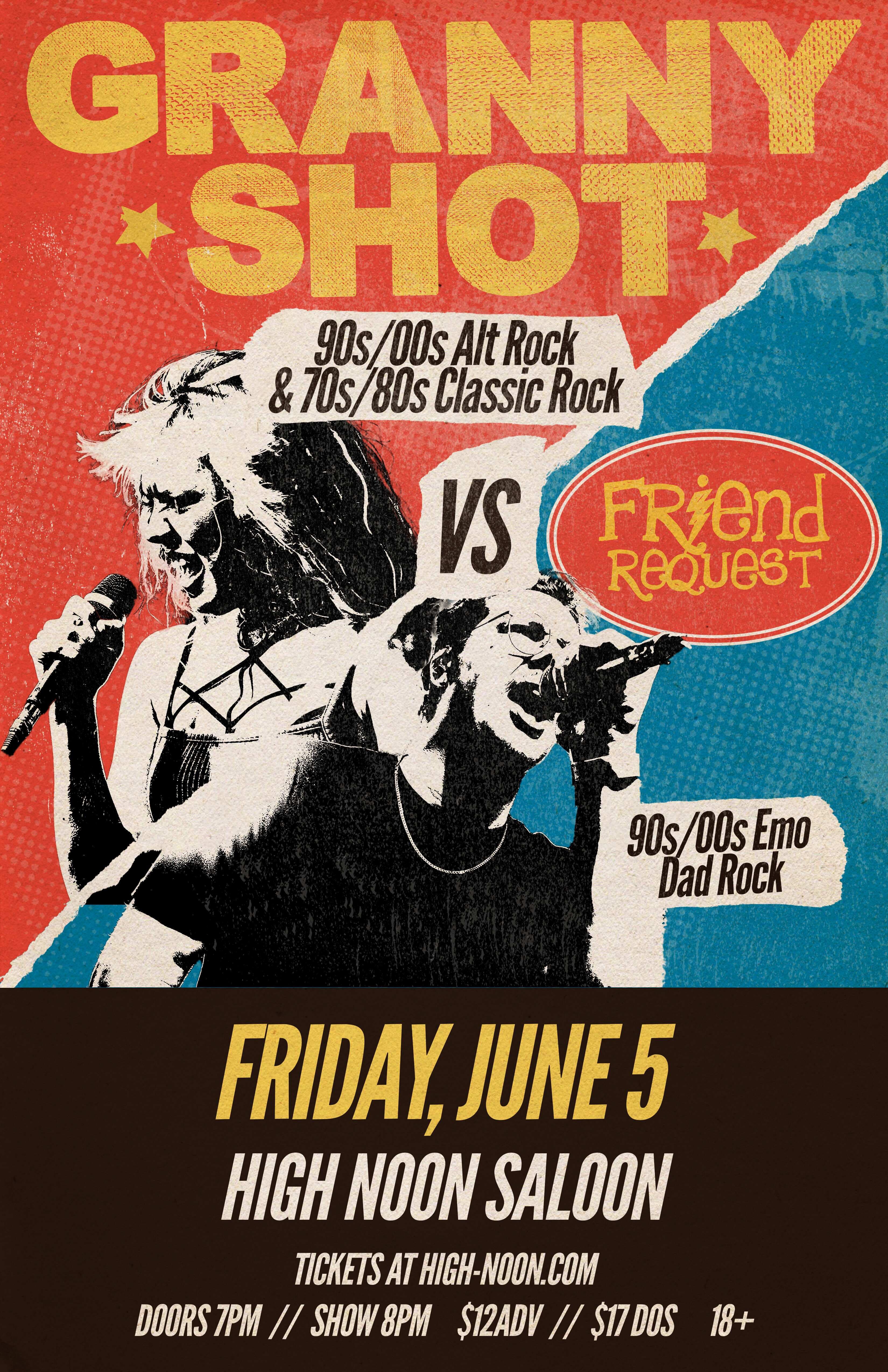 Friend Request with Granny Shot at High Noon Saloon — June 5